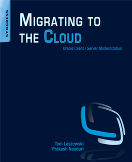 Migrating to the Cloud: Oracle Client-Server Modernization
