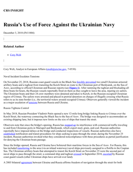 Kerch Strait En Route to the Ukrainian Port of Berdyansk, on the Sea of Azov, According to Official Ukrainian and Russian Reports (See Figure 1)