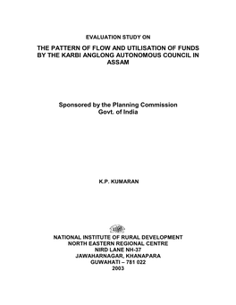 The Pattern of Flow and Utilisation of Funds by the Karbi Anglong Autonomous Council in Assam