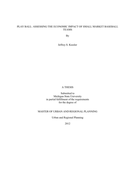 Play Ball: Assessing the Economic Impact of Small Market Baseball Teams