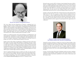 Herman Otto Hartley, Distinguished Professor the Texas A&M University Department of Statistics Established the H. O. Hartley