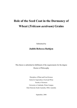 Role of the Seed Coat in the Dormancy of Wheat (Triticum Aestivum) Grains