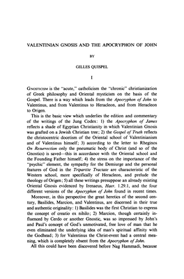 GNOSTICISM Is the "Acute," Catholicism the "Chronic" Christianization of Greek Philosophy and Oriental Mysticism on the Basis of the Gospel