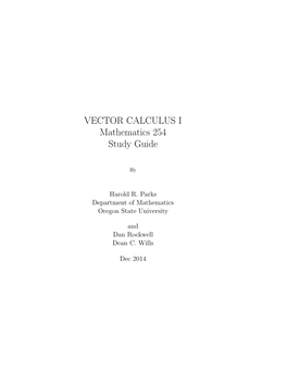 VECTOR CALCULUS I Mathematics 254 Study Guide