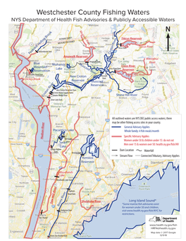 Westchester County Fishing Waters NYS Department of Health Fish Advisories & Publicly Accessible Waters