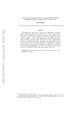 Collapse, Connectivity, and Galaxy Populations in Supercluster Cocoons: the Case of A2142