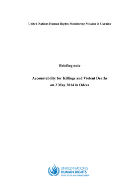 Briefing Note Accountability for Killings and Violent Deaths on 2 May 2014 in Odesa