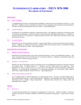 INTERMEDIATE LABORATORY - PHYX 3870-3880 Description of Experiments