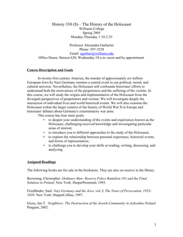 The History of the Holocaust Williams College Spring 2005 Monday-Thursday 1:10-2:25