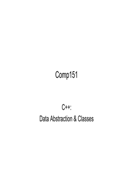 C++: Data Abstraction & Classes