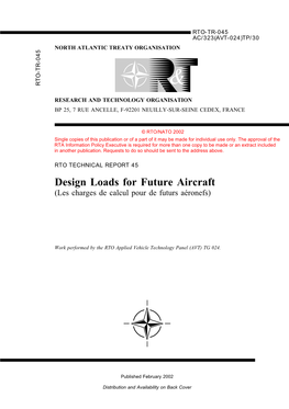 Design Loads for Future Aircraft (Les Charges De Calcul Pour De Futurs A´Eronefs)