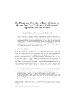The Design and Operation of Rules of Origin in Greater Arab Free Trade Area: Challenges of Implementation and Reform