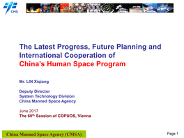 The Latest Progress, Future Planning and International Cooperation of China’S Human Space Program