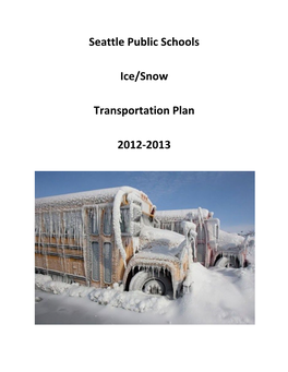 Seattle Public Schools Ice/Snow Transportation Plan 2012-2013