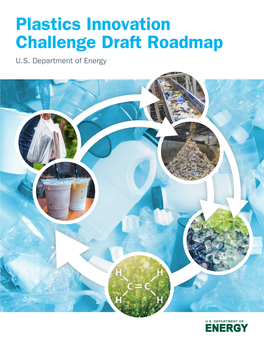 Plastics Innovation Challenge Draft Roadmap U.S