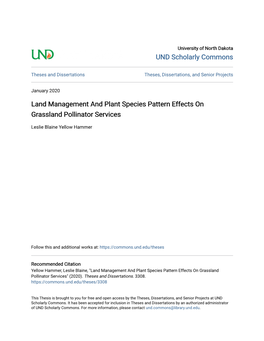 Land Management and Plant Species Pattern Effects on Grassland Pollinator Services