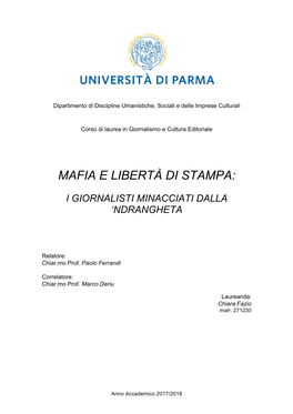 Mafia E Libertà Di Stampa: I Giornalisti Minacciati Dalla 'Ndrangheta