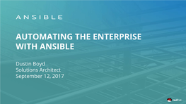 Automating the Enterprise with Ansible
