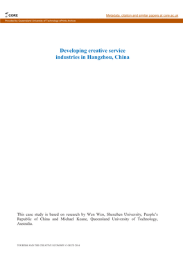 DEVELOPING CREATIVE SERVICE INDUSTRIES in HANGZHOU, CHINA – 103 Provided by Queensland University of Technology Eprints Archive