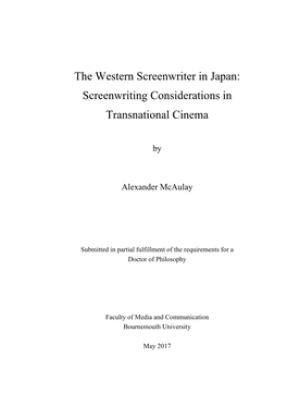 The Western Screenwriter in Japan: Screenwriting Considerations in Transnational Cinema