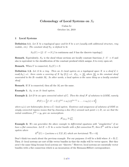 Cohomology of Local Systems on XΓ Cailan Li October 1St, 2019