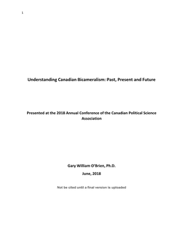 Understanding Canadian Bicameralism: Past, Present and Future