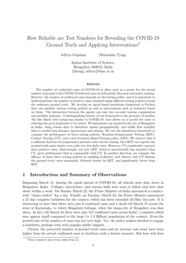 How Reliable Are Test Numbers for Revealing the COVID-19 Ground Truth and Applying Interventions?