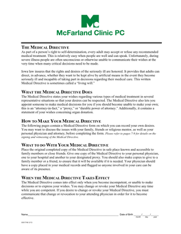 THE MEDICAL DIRECTIVE As Part of a Person’S Right to Self-Determination, Every Adult May Accept Or Refuse Any Recommended Medical Treatment