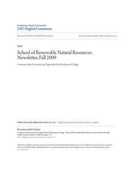 School of Renewable Natural Resources Newsletter, Fall 2009 Louisiana State University and Agricultural & Mechanical College