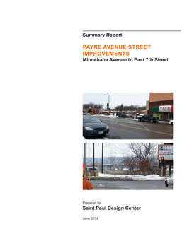 PAYNE AVENUE STREET IMPROVEMENTS Minnehaha Avenue to East 7Th Street