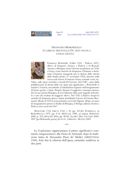 *** Le Explicationes Rappresentano Il Primo Significativo Com- Mento Cinquecentesco Alla Poetica Di Aristotele Dopo La Tradu- Zi