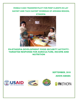Fh-Ethiopia Development Food Security Activity- Targeted Response for Agriculture, Income and Nutrition
