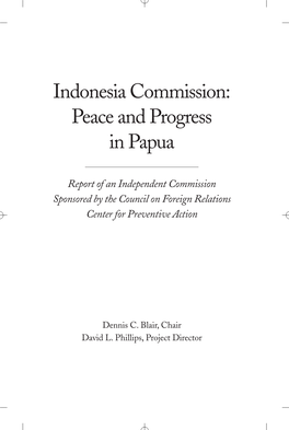 Indonesia Commission: Peace and Progress in Papua