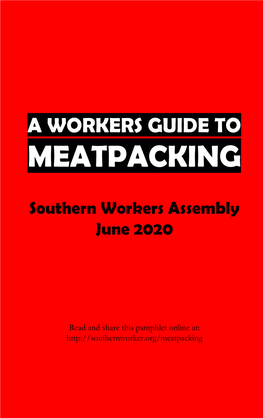 A Workers Guide to Meatpacking