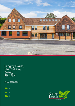 Langley House, Church Lane, Oxted, RH8 9LH