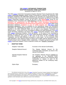 CDX LEGACY UNTRANCHED TRANSACTIONS SWAPTION STANDARD TERMS SUPPLEMENT (Published on March 8, 2013) 1