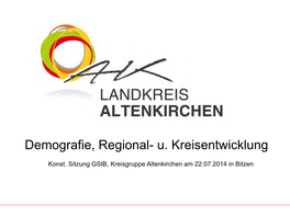 Demografie, Regional- U. Kreisentwicklung