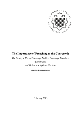 The Importance of Preaching to the Converted: the Strategic Use of Campaign Rallies, Campaign Promises, Clientelism, and Violence in African Elections