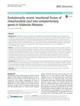 Evolutionarily Recent, Insertional Fission of Mitochondrial Cox2 Into Complementary Genes in Bilaterian Metazoa Przemyslaw Szafranski