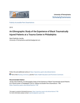 An Ethnographic Study of the Experience of Black Traumatically Injured Patients at a Trauma Center in Philadelphia