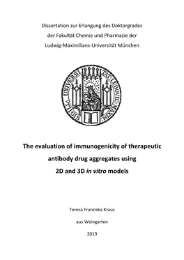 The Evaluation of Immunogenicity of Therapeutic Antibody Drug Aggregates Using 2D and 3D in Vitro Models