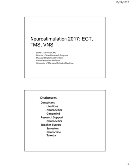Neurostimulation 2017: ECT, TMS, VNS