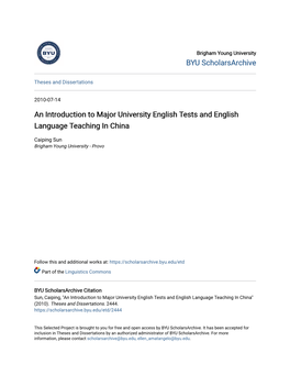 An Introduction to Major University English Tests and English Language Teaching in China