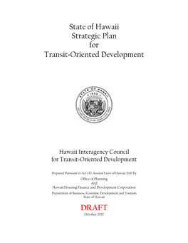 State of Hawaii Strategic Plan for Transit-Oriented Development DRAFT