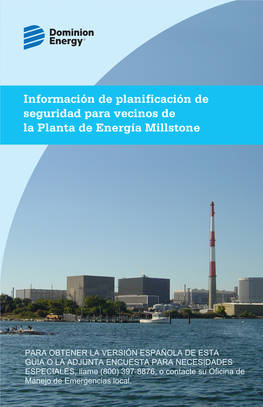 Información De Planificación De Seguridad Para Vecinos De La Planta De Energía Millstone