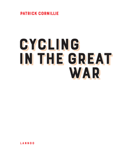 PATRICK CORNILLIE Cycling in the Great War