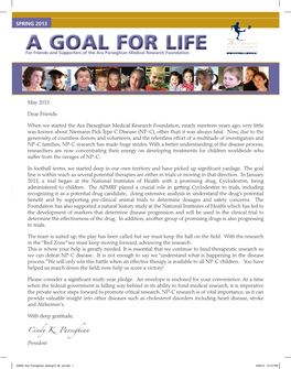 SPRING 2013 a GOAL for LIFE for Friends and Supporters of the Ara Parseghian Medical Research Foundation