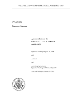 Air Transport Agreement Between the Government of the United States of America and the Government of the French Republic