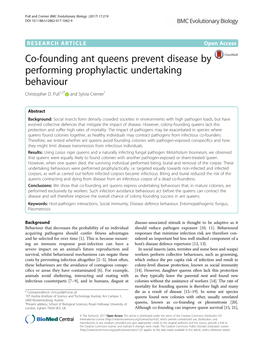 Co-Founding Ant Queens Prevent Disease by Performing Prophylactic Undertaking Behaviour Christopher D