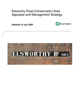 Elsworthy Road Conservation Area Appraisal and Management Strategy